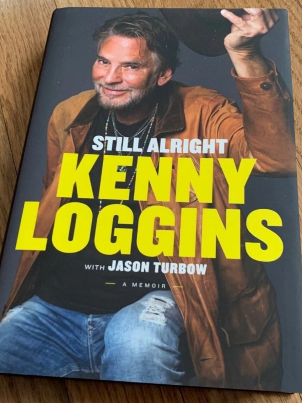 Still Alright: A Memoir Hardcover 6.14.22 by Kenny Loggins with Jason Turbow